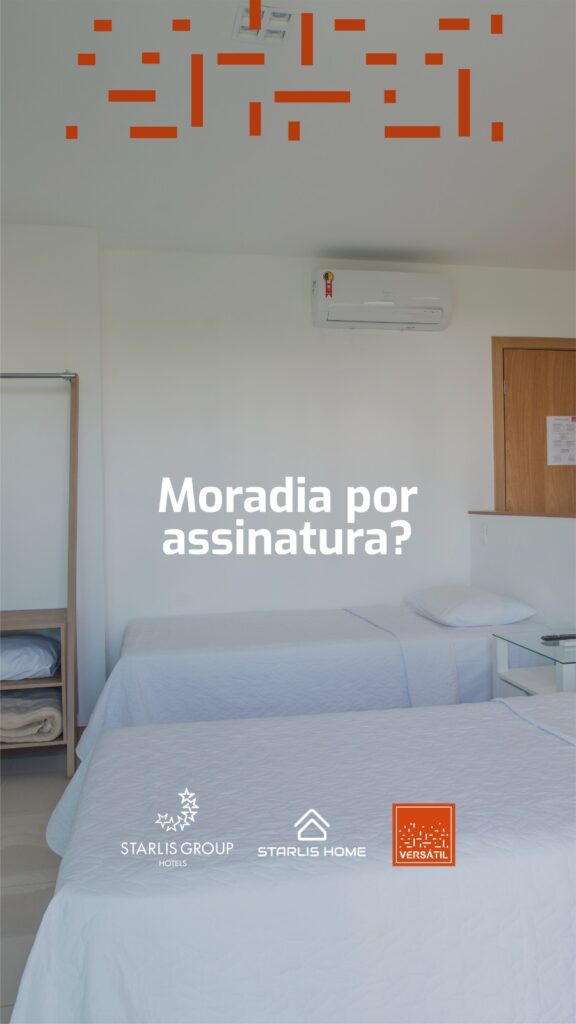 MORADIA POR ASSINATURA VERSATIL